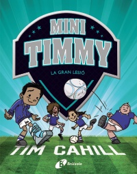 Mini Timmy - La gran lesió