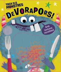 Toca els monstres devorapors!