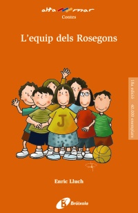 L'equip dels Rosegons