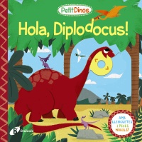 Petit Dinos. Hola, Diplodocus!