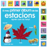 El meu primer álbum de les estacions. Aprenc sobre el temps!