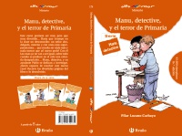 Manu, detective, y el terror de Primaria