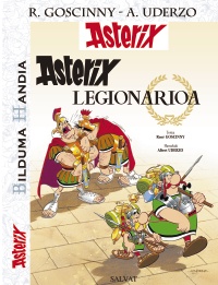Asterix legionarioa. Bilduma Handia, 10
