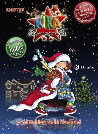 Kika Superbruja y el hechizo de la Navidad (EDICIÓN ESPECIAL)