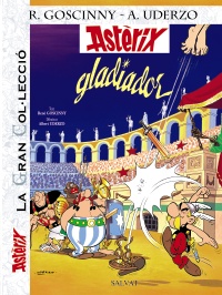 Astèrix gladiador. La Gran Col.lecció