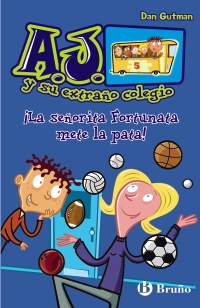 ¡La señorita Fortunata mete la pata!