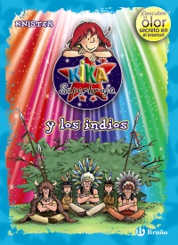 Kika Superbruja y los indios (ed. COLOR)