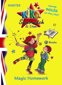 Kika Superwitch & Dani Magic Homework