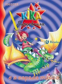 Kika Superbruxa e a espada máxica