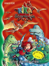 Kika Superbruja y los dinosaurios