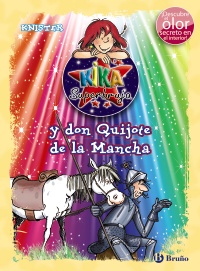 Kika Superbruja y don Quijote de la Mancha (ed. COLOR)