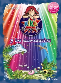 Kika Superbruja y los dinosaurios (ed. COLOR)