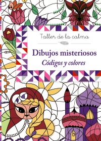 Taller de la calma. Dibujos misteriosos. Códigos y colores