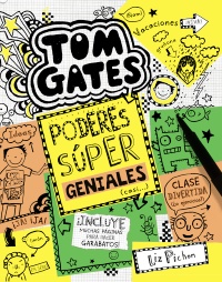 Tom Gates: Poderes súper geniales (casi...)