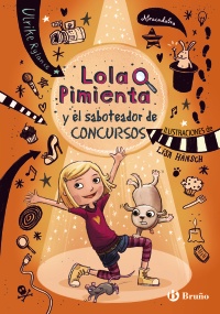 Lola Pimienta, 3. Lola y el saboteador de concursos