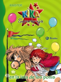 Kika Superbruja en la isla de los ponis