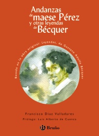 Andanzas de maese Pérez y otras leyendas de Bécquer