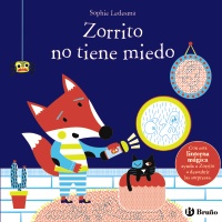 Zorrito no tiene miedo