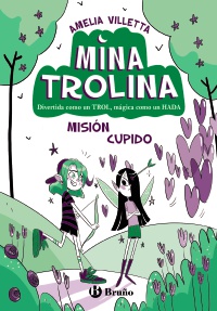 Mina Trolina, 3. Misión Cupido