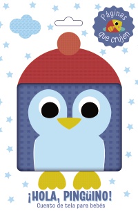 ¡Hola, pingüino! Cuento de tela para bebés