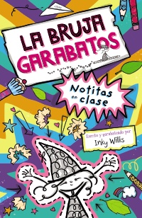 La bruja Garabatos, 1. Notitas en clase