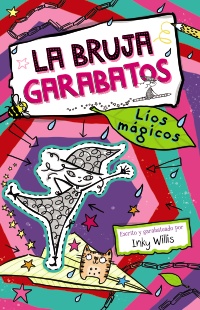 La bruja Garabatos, 2. Líos mágicos