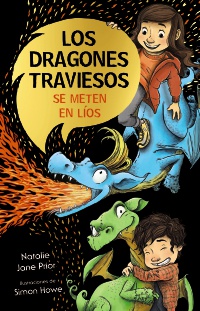 Los dragones traviesos, 1. Los dragones traviesos se meten en líos