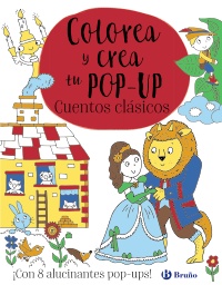 Colorea y crea tu pop-up. Cuentos clásicos