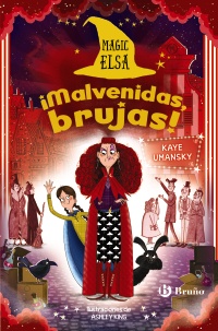 Magic Elsa: ¡Malvenidas, brujas!