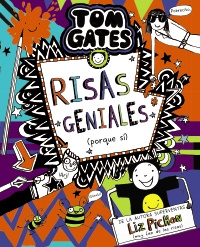 Tom Gates, 19. Risas geniales (porque sí)