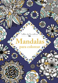 Taller de la calma. Mandalas para colorear