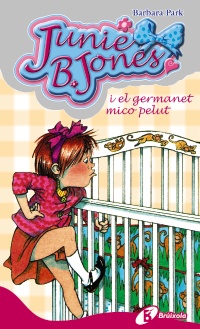 Junie B. Jones i el germanet mico pelut