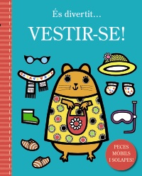 És divertit... vestir-se!