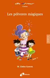 Les pólvores màgiques