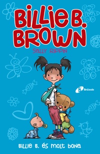 Billie B. Brown, 5. Billie B. és molt bona