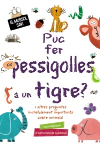 Puc fer pessigolles a un tigre?
