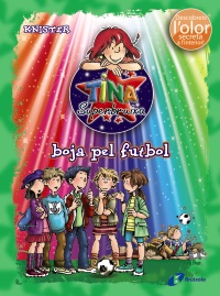 Tina Superbruixa, boja pel futbol (ed. COLOR)