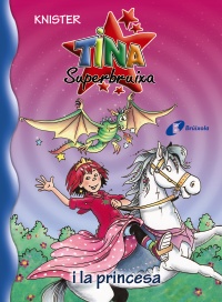 Tina Superbruixa i la princesa