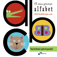 El meu primer alfabet (edició bilingüe anglès-català)