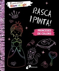 El meu primer llibre màgic. Princeses de colors