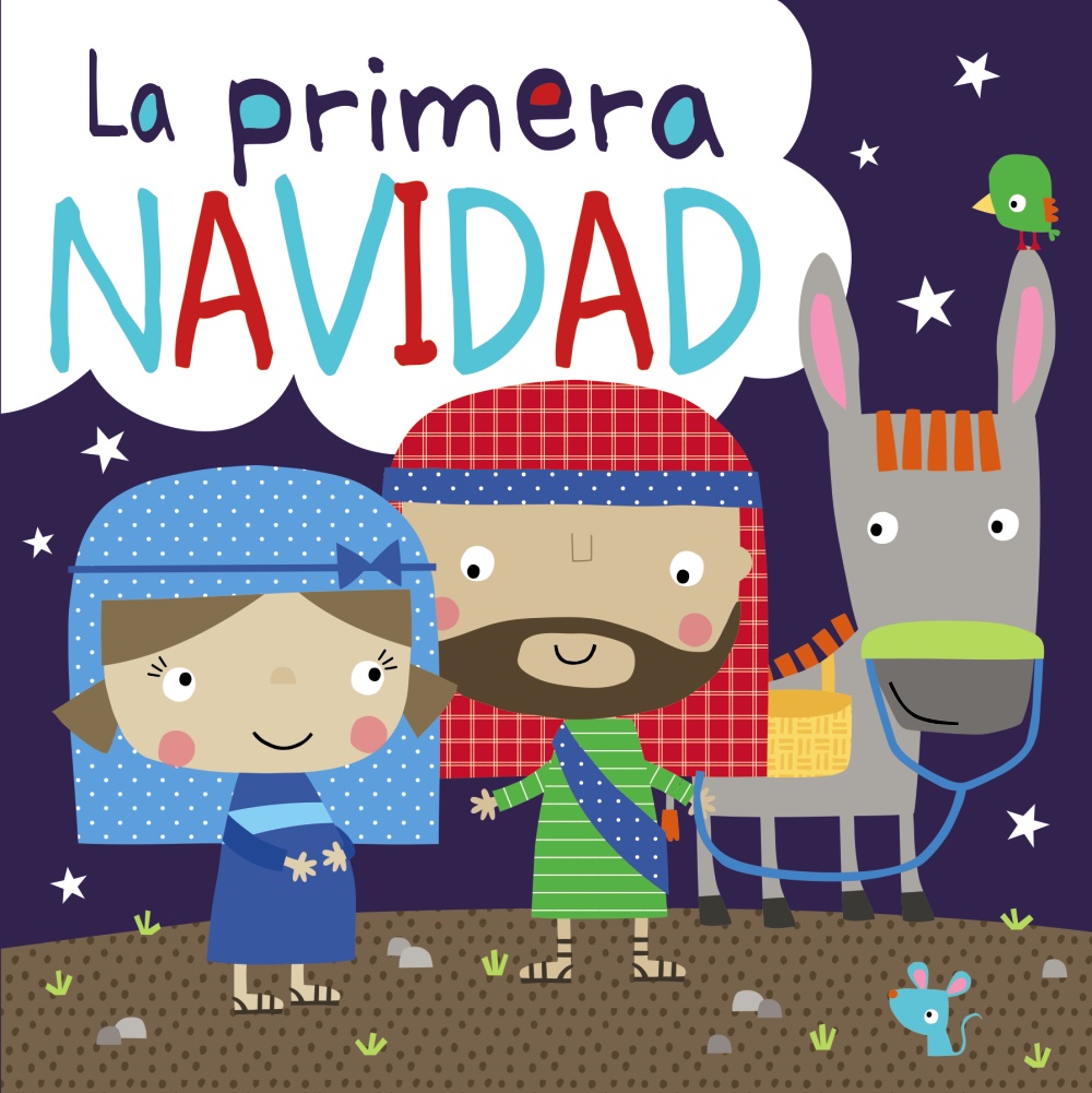 La primera Navidad - Editorial Bruño La primera Navidad - Editorial Bruño